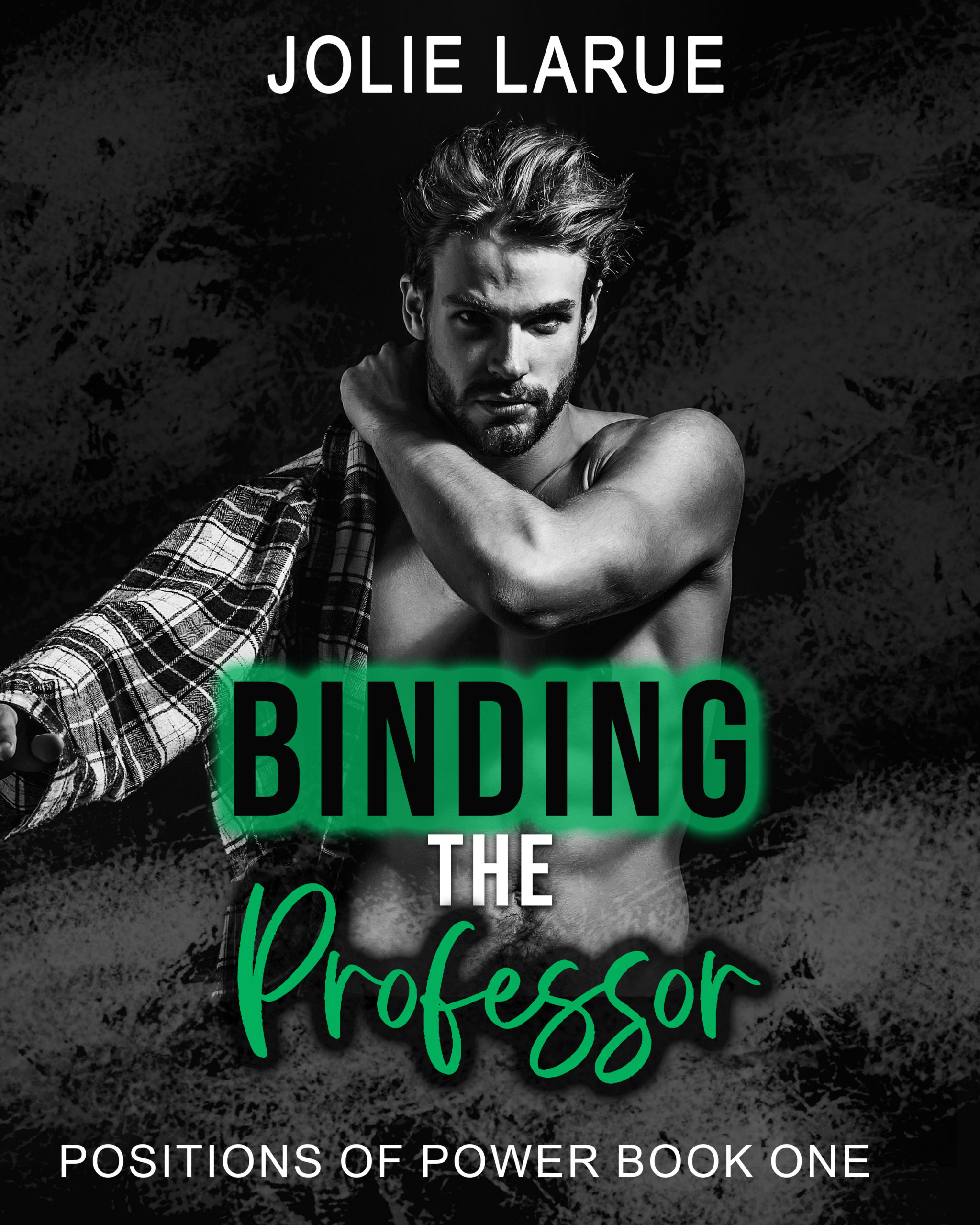 Cover Reveal: Binding the Professor (Positions of Power #1)